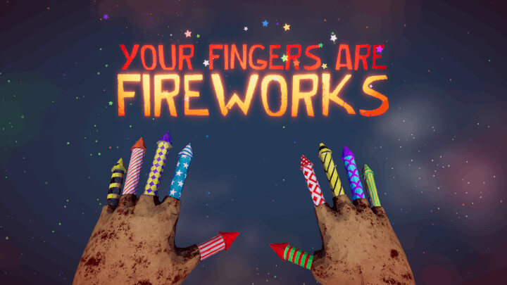 Your Fingers Are Fireworks (VR)